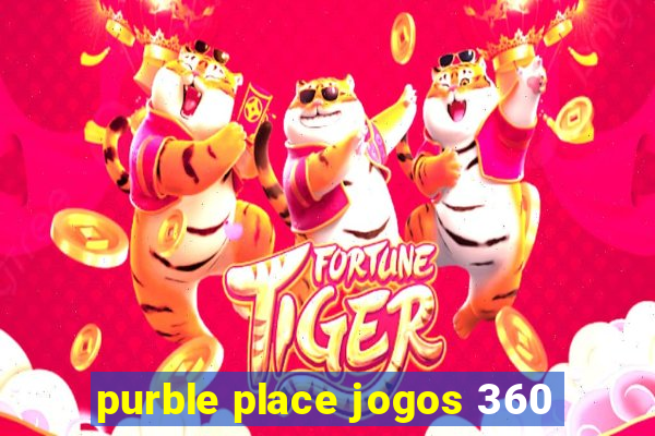 purble place jogos 360